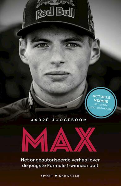 Max - De jongste Formule 1-winnaar ooit - André Hoogeboom (ISBN 9789045215099)