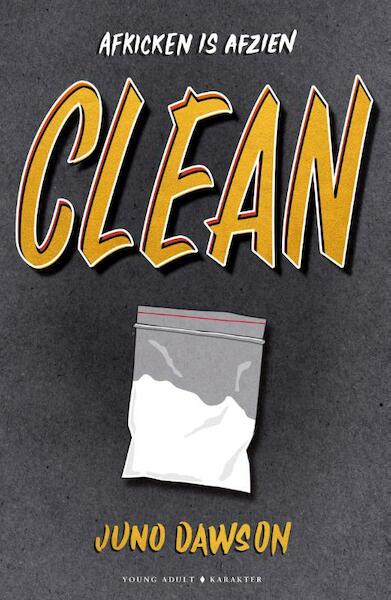 Clean - Juno Dawson (ISBN 9789045217215)