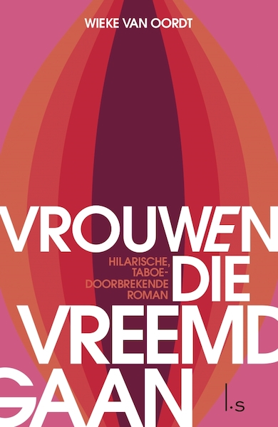 Vrouwen die vreemdgaan - Wieke van Oordt (ISBN 9789024583546)