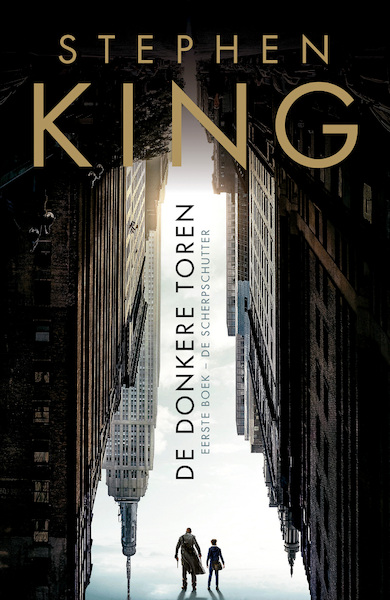 De Donkere Toren 1 - De scherpschutter (POD) - Stephen King (ISBN 9789021023649)