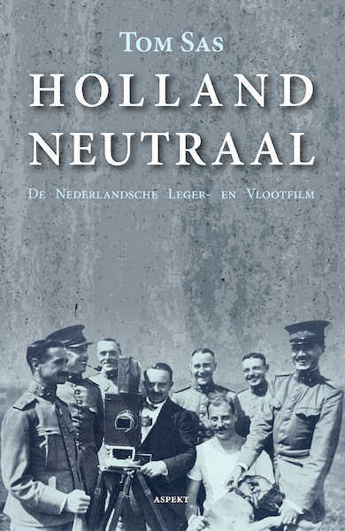 Holland Neutraal - Tom Sas (ISBN 9789463385398)