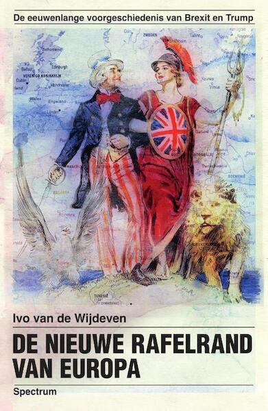 De nieuwe rafelrand van Europa - Ivo van de Wijdeven (ISBN 9789000367498)