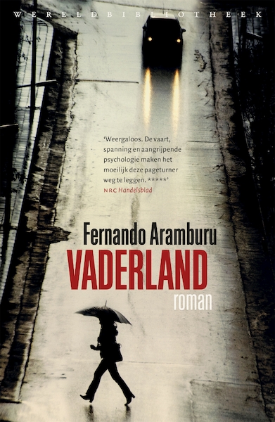 Vaderland - Fernando Aramburu (ISBN 9789028428003)