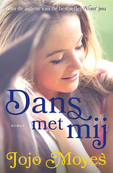Dans met mij - Jojo Moyes (ISBN 9789026148293)