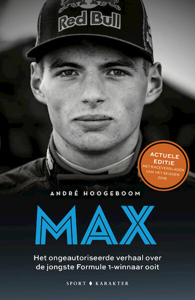 MAX - De jongste Formule 1 winnaar ooit - André Hoogeboom (ISBN 9789045216034)