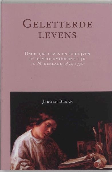 Geletterde levens - J. Blaak (ISBN 9789065508034)
