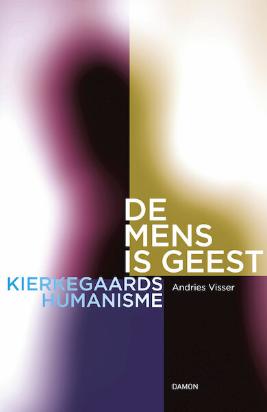 De mens is geest - Andries Visser (ISBN 9789463401852)
