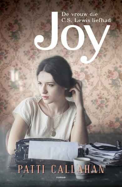 Joy - Patti Callahan Henry (ISBN 9789023957324)