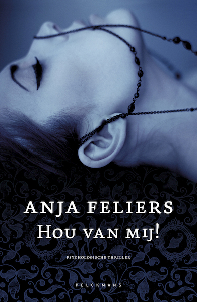 Hou van mij! - Anja Feliers (ISBN 9789463830041)