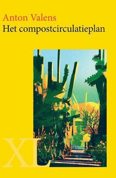 Het compostcirculatieplan - Anton Valens (ISBN 9789046312490)