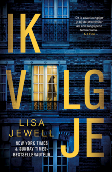 Ik volg je - Lisa Jewell (ISBN 9789400511255)
