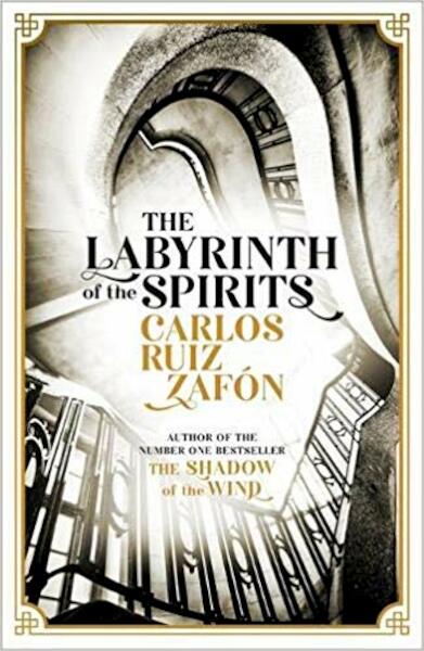 Labyrinth of the Spirits - Carlos Ruiz Zafon (ISBN 9781474606219)
