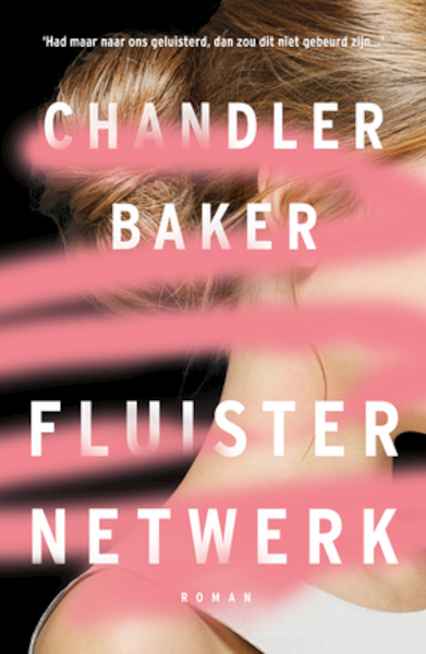 Fluisternetwerk - Chandler Baker (ISBN 9789044978117)