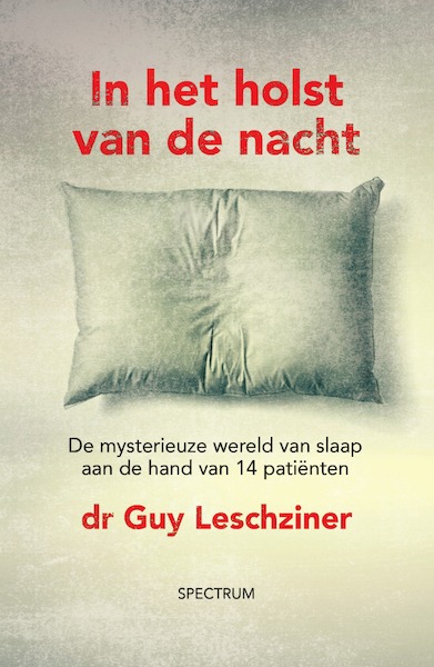 In het holst van de nacht - Guy Leschziner (ISBN 9789000363155)