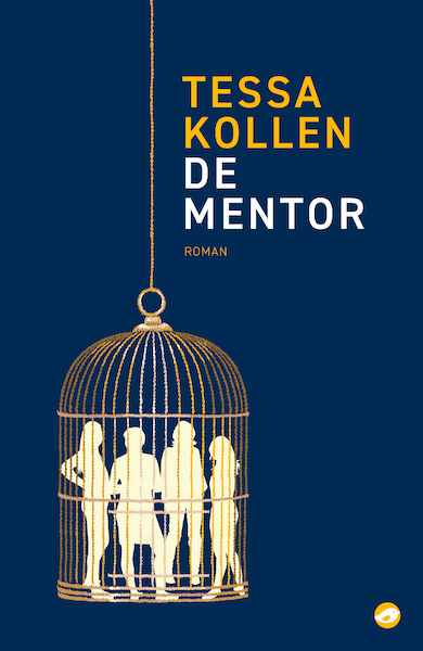 De mentor - Tessa Kollen (ISBN 9789493081024)
