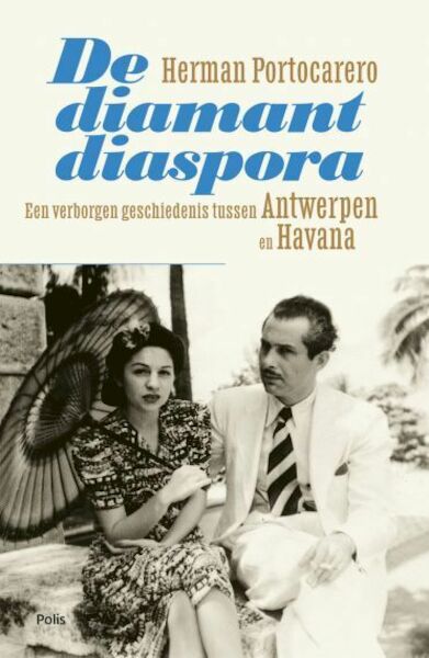 De diamantdiaspora - Herman Portocarero (ISBN 9789463104043)