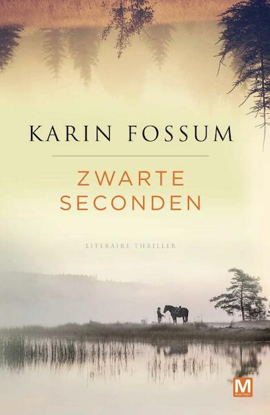 Zwarte Seconden - Karin Fossum (ISBN 9789460684333)