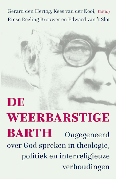 De weerbarstige Barth - Gerard den Hertog (ISBN 9789043532938)