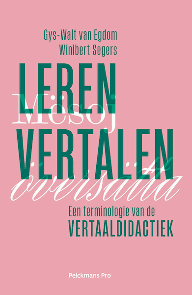 Leren vertalen - Winibert Segers, Gijs-Walt van Egdom (ISBN 9789463372039)