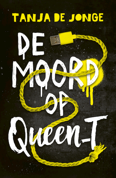 De moord op Queen_T - Tanja de Jonge (ISBN 9789025114503)