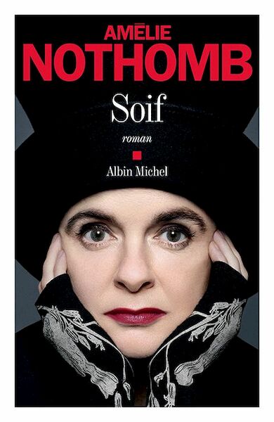 Soif - Amélie Nothomb (ISBN 9782226443885)