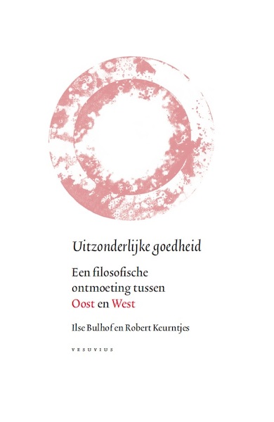 Uitzonderlijke goedheid - Ilse Bulhof, Robert Keurntjes (ISBN 9789086598014)