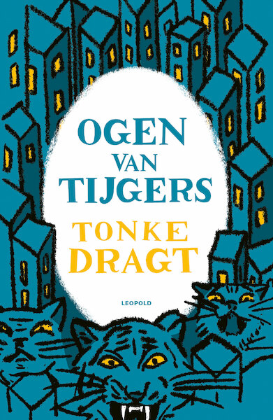Ogen van tijgers - Tonke Dragt (ISBN 9789025878054)