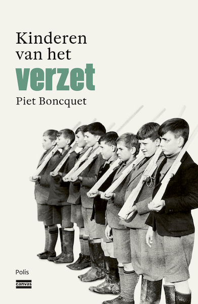Kinderen van het verzet - Piet Boncquet (ISBN 9789463104944)