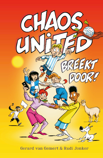 Chaos United breekt door! - Gerard van Gemert, Rudi Jonker (ISBN 9789492899897)