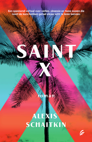 Saint X - Alexis Schaitkin (ISBN 9789044978766)