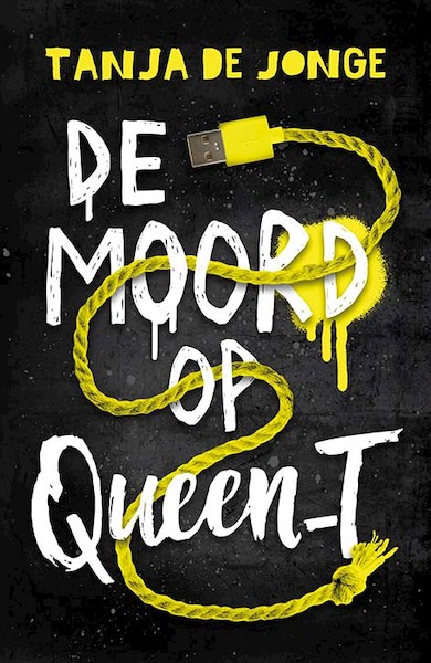 De moord op Queen_T - Tanja de Jonge (ISBN 9789025114565)