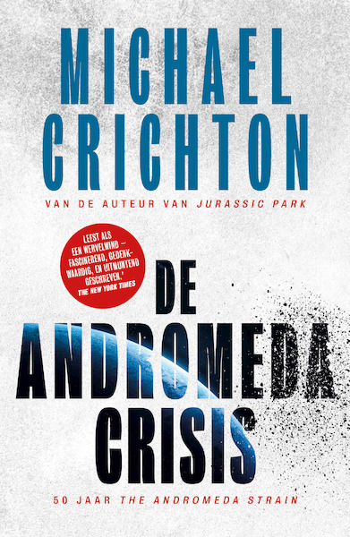 De Andromeda crisis - Michael Crichton (ISBN 9789024589166)
