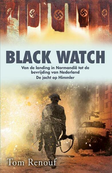 Black Watch - Tom Renouf (ISBN 9789045312385)