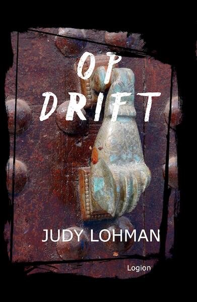 Op Drift - Judy Lohman (ISBN 9789490860158)