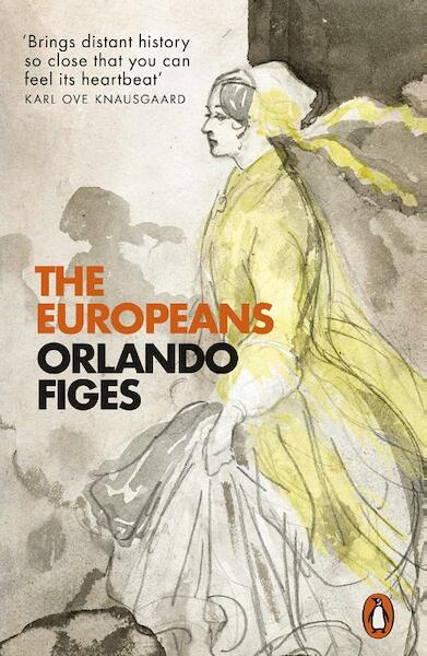 The Europeans - Orlando Figes (ISBN 9780141979434)