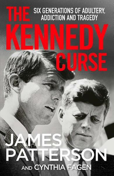 The Kennedy Curse - James Patterson (ISBN 9781529125108)
