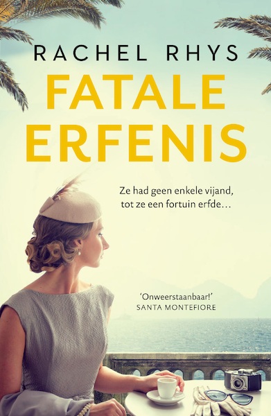 Fatale erfenis - Rachel Rhys (ISBN 9789044979343)