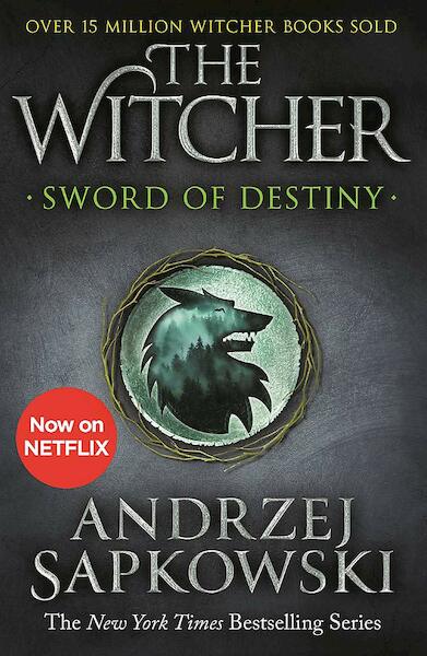 Sword of Destiny - Andrzej Sapkowski, David French (ISBN 9781473231085)