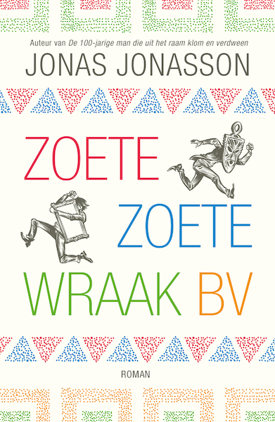 Zoete, Zoete Wraak BV - Jonas Jonasson (ISBN 9789056726621)