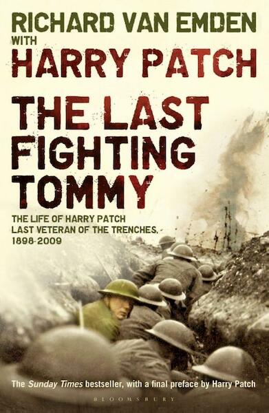 The Last Fighting Tommy - Harry Patch, Richard van Emden (ISBN 9781408807286)