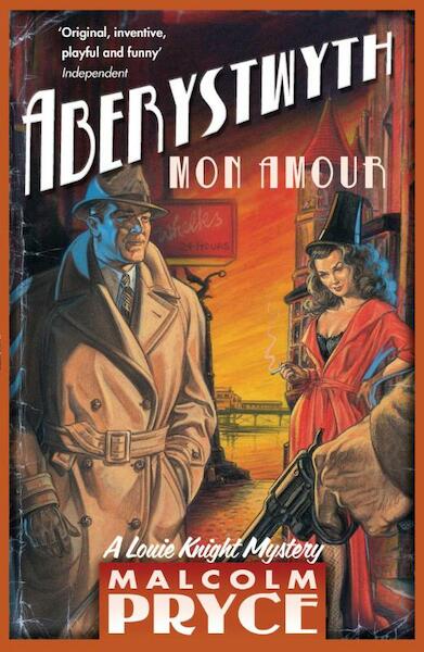 Aberystwyth Mon Amour - Malcolm Pryce (ISBN 9781408809044)
