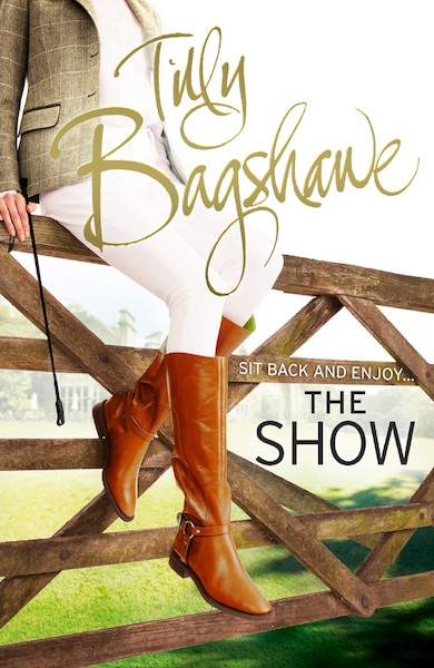 The Show - Swell Valley Series, Book 2 - Tilly Bagshawe (ISBN 9780007481415)