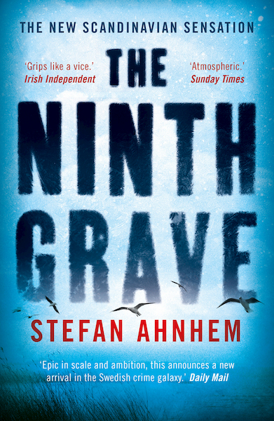 The Ninth Grave - A Fabian Risk Thriller - Stefan Ahnhem (ISBN 9781784975517)