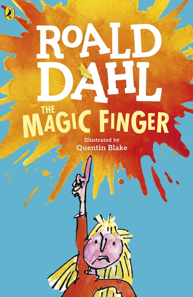 The Magic Finger - Roald Dahl (ISBN 9780141957111)