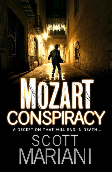 The Mozart Conspiracy - Ben Hope, Book 2 - Scott Mariani (ISBN 9780007329038)