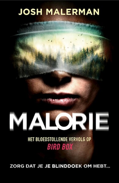 Malorie - Josh Malerman (ISBN 9789400513013)