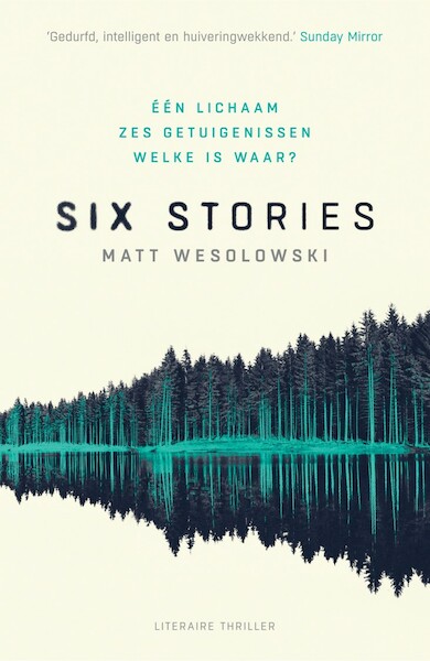 Six stories - Matt Wesolowski (ISBN 9789400511521)