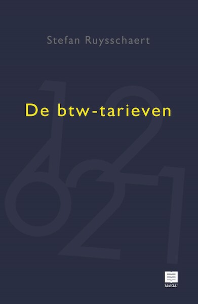 De btw-tarieven - Stefan Ruysschaert (ISBN 9789046610428)