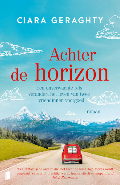 Achter de horizon - Ciara Geraghty (ISBN 9789022589939)
