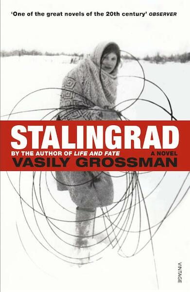 Stalingrad - Vasily Grossman, Robert Chandler, Elizabeth Chandler (ISBN 9780099561361)